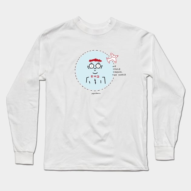 We could travel the world Long Sleeve T-Shirt by paperdreams